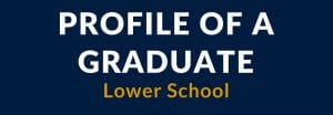 Profile Of A Graduate: Elementary School